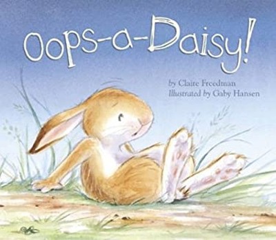 Oops-a-Daisy! Reinforced Library Binding Claire Freedman