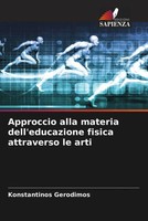 Konstantinos Gerodimos | Approccio Alla Materia Dell'educazione Fisica...