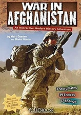 War in Afghanistan : An Interactive Modern History Adventure Pape
