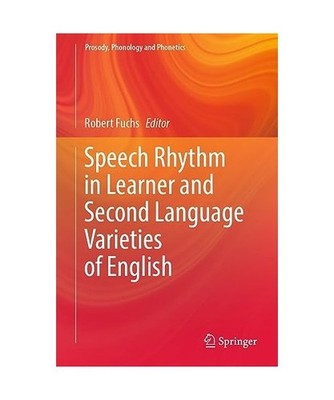 Speech Rhythm in Learner and Second Language Varieties of English