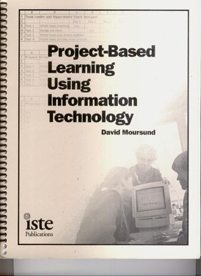 Project-Based Learning Using Information Technology