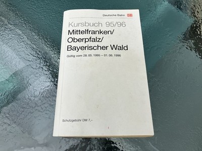 Kursbuch 1995/96 Mittelfranken Oberpfalz Bayerischer Wald DB OVF RBO Bahn Bus