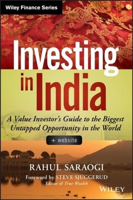 Investing in India + Website   A Value Investor s Guide to the Biggest Untapped 