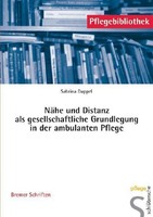 NäHe Und Distanz Als Gesellschaftliche Grundlegung In Der Ambulanten Pflege ...