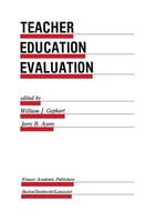 William J. Gephart (U. A.) | Teacher Education Evaluation | Taschenbuch (2012)