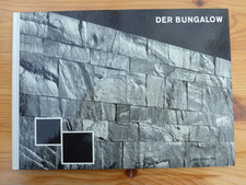 Der Bungalow. Wohn- und Empfangsgebäude..., ...