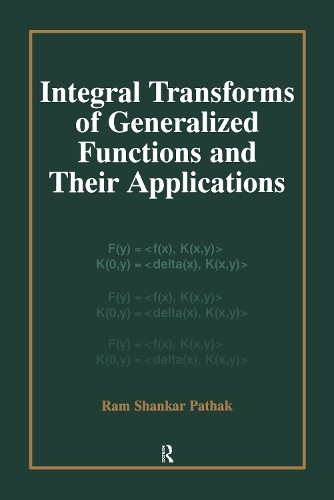 Integral Transforms of Generalized Functions and Their Applic... - 9789056995546