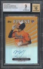 2013 Finest Rookie Autographs Manny Machado Orange Refractor /99 BGS 9 Auto 10
