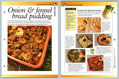 Onion & Fennel Bread Pudding - Cooking - Secret World Of Herbs Fact File Card