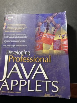 Developing Professional Java Applets: With CDROM by Chan, Patrick;, B0740