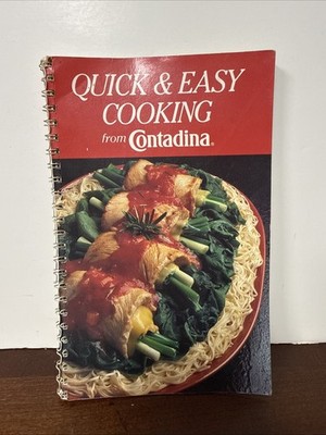 Quick & Easy Cooking from Contadina,1986, SB, spiral bound The Carnation Company
