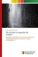 Felipe PerdigãO Barbosa | Do Direito à NegaçãO Da Cidade | Taschenbuch (2019)