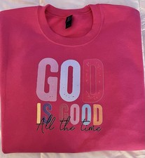 Pink Pullover Sweatshirt Women  s Crew Neck God Is Good Graphic Long Sleeve