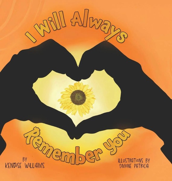 Kendise Williams | I Will Always Remember You | Buch | Englisch (2025)-image