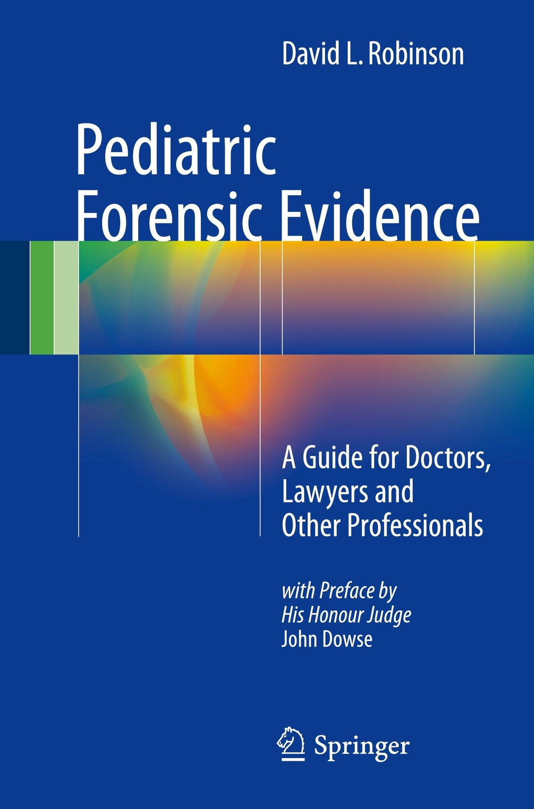 Thumbnail - David L. Robinson | Pediatric Forensic Evidence | Taschenbuch |