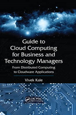 Guide to Cloud Computing for Business and Technology Ma - Paperback / softback N