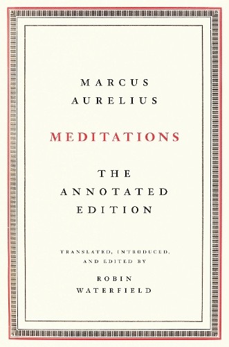 Meditations The Annotated Edition by Marcus Aurelius (Hardback Book) - Image 3