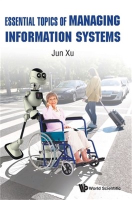 Essential Topics of Managing Information Systems (Hardback or Cased Book)
