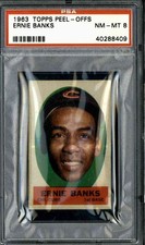 1963 Topps Peel-Offs Ernie Banks - PSA 8