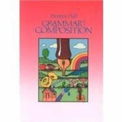 Grammar & Composition Grade 8 - Hardcover, by Prentice Hall - Acceptable