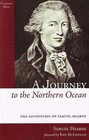 A Journey to the Northern Ocean: The Adventures of Samuel Hearne by Samuel Hearne (Paperback, 2007)