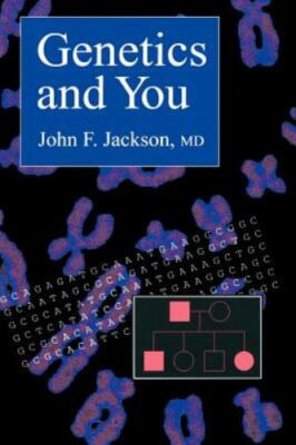 Genetics and You Jackson, John F. paperback Used - Good