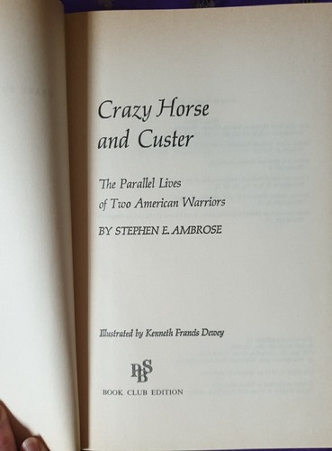 Crazy Horse and Custer~The Parallel Lives Of Two American Warriors ~ Illustrated - Picture 9 of 23