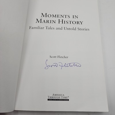 *Signed* Moments in Marin History by Scott Fletcher (Paperback, 2022) Very Good