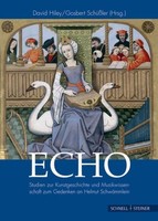Echo: Studien Zur Kunstgeschichte Und Musikwissenschaft Zum Gedenken An Hel ...