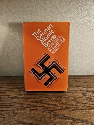 The German Atomic Bomb Nuclear Research Nazi Germany RARE First Printing