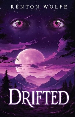 Drifted by Renton Wolfe Paperback Book