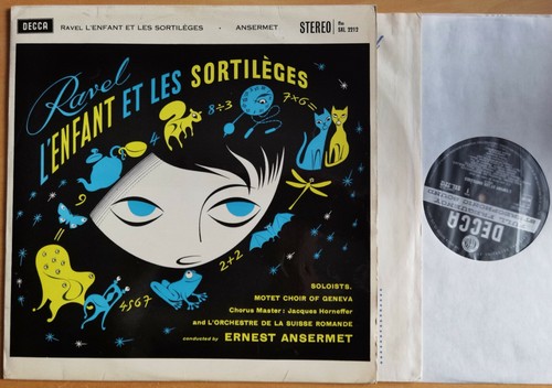 Sehr seltene Ansermet Ravel L'Enfant et les Sortileges LP Decca SXL 2212 UK WBg ED1 - Bild 1 von 2