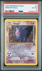 1999 POKEMON FOSSIL #5 GENGAR-HOLO PSA 4