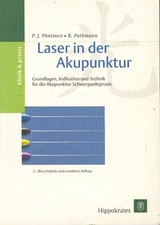 Laser in der Akupunktur. Grundlagen, Indikation und Technik für die Buch -