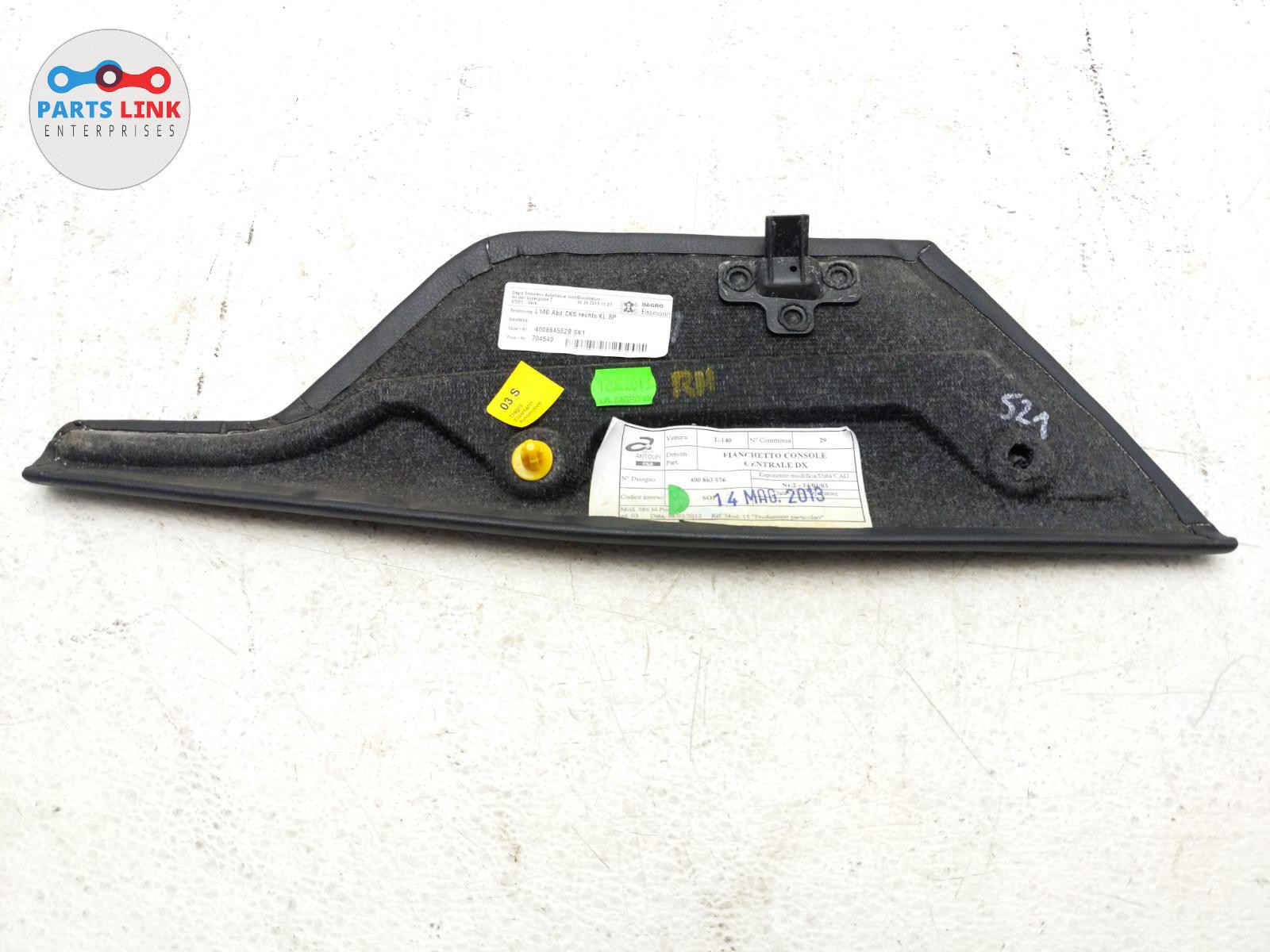 06-14 LAMBORGHINI GALLARDO RIGHT UNDER DASH CONSOLE TUNNEL TRIM SIDE COVER LP550