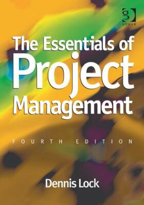 The Essentials of Project Management (The Essentials of Project and Programme M
