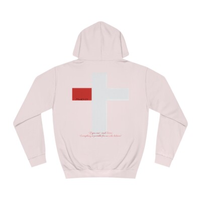 (Mark 9:23) Unisex College Hoodie
