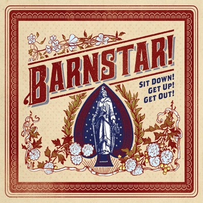 Barnstar! - Sit Down! Get Up! Get Out! CD NEU OVP