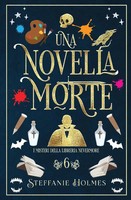 Steffanie Holmes | Una Novella Morte | Taschenbuch | Italienisch (2024)