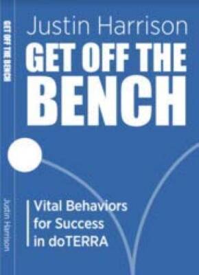 Get Off the Bench - Paperback By Justing Harrison - GOOD