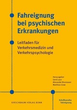 Fahreignung bei psychischen Erkrankungen: Lei...