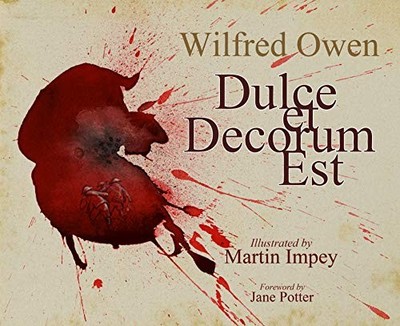 Wilfred Owen - Dulce et Decorum est - Paperback - G245z