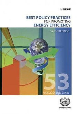 Best Policy Practices for Promoting Energy Efficiency:  - Paperback NEW Europe,