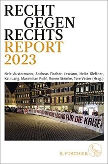 Recht gegen rechts: Report 2023 von S. FISCHER | Buch | Zustand gut