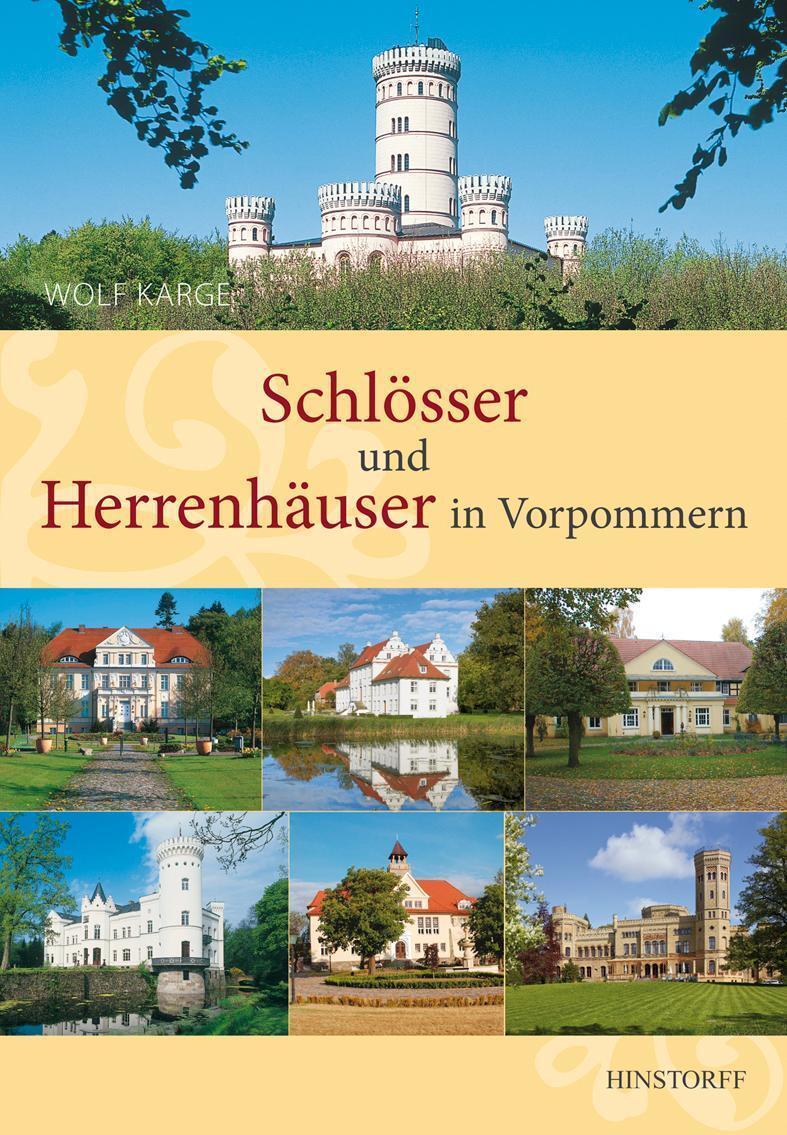 Schlösser Und Herrenhäuser In Vorpommern, Wolf Karge