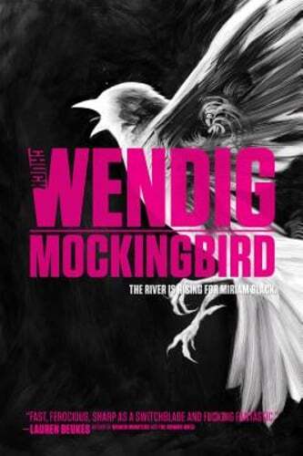 Mockingbird by Chuck Wendig: Used