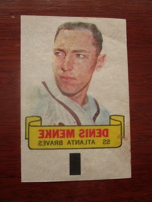 1966  TOPPS  RUB-OFFS   DENIS MENKE   ATLANTA BRAVES