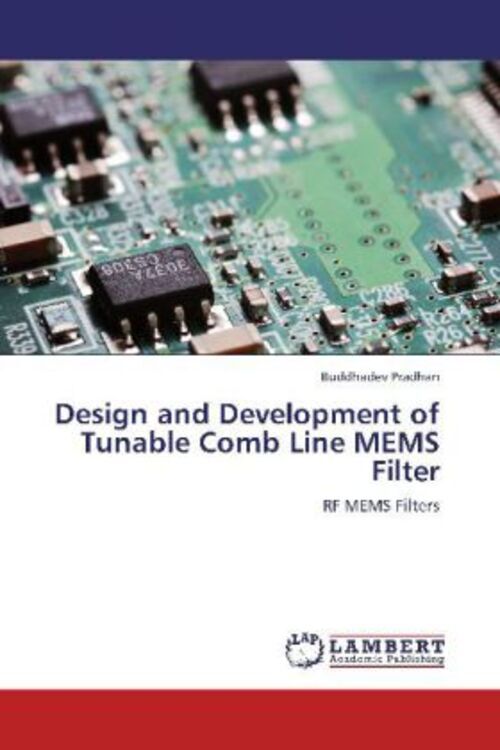 Thumbnail - Buddhadev Pradhan | Design And Development Of Tunable Comb Line Mems