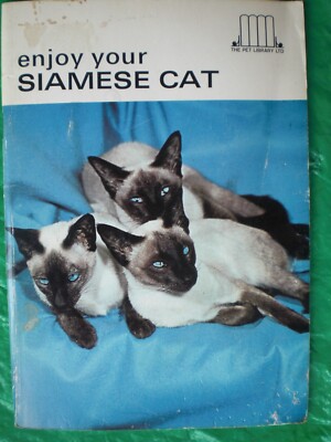 ENJOY YOUR SIAMESE CAT Book Cat Care Cat Breeding Siamese Cat Book  B286