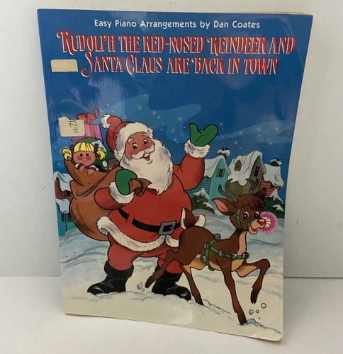 Rudolph the Red-Nosed Reindeer And Santa Claus Are Back In Town Sheet Music Book